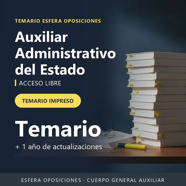 Temario impreso de Auxiliar del Estado · Acceso libre